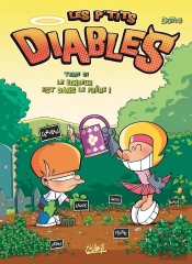 Les P'Tits Diables Tome 21 : Le Bonheur Est Dans Le Frère !