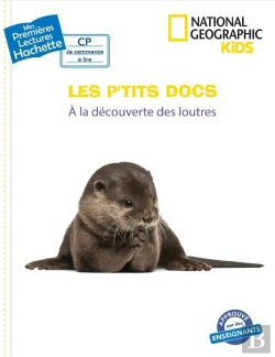 Bertrand.pt - Les P'Tits Docs - National Geographic Kids - A La Decouverte Des Loutres