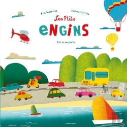 Bertrand.pt - Les P'Tits Engins (Coll. Eveil Nature) - Les Transports