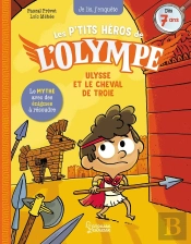 Les P'Tits Héros De L'Olympe : Ulysse Et Le Cheval De Troie