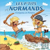 Les Ptits Normands Et Les Pirates