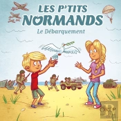 Les Ptits Normands ; Le Débarquement