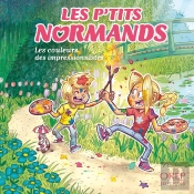 Les P'Tits Normands : Les Couleurs Des Impressionnistes