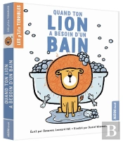 Les P'Tits Terribles - Quand Ton Lion A Besoin D'Un Bain