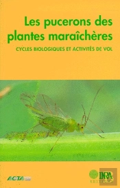 Les Pucerons Des Plantes Maraicheres. - Hulle/Les Pucerons Des Plantes Maraicheres./