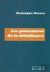 Les Puissances De La Défaillance