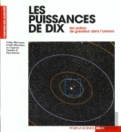 Les Puissances Des Dix - Les Ordres De Grandeur Dans L'Univers