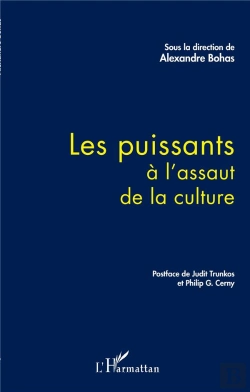 Bertrand.pt - Les Puissants A L'Assaut De La Culture