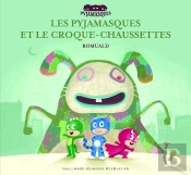 Les Pyjamasques Et Le Croque-Chaussettes