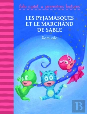 Les Pyjamasques Et Le Marchand De Sable