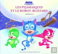 Bertrand.pt - Les Pyjamasques Et Le Robot-Blizzard