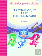 Les Pyjamasques Et Le Robot-Blizzard