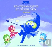 Les Pyjamasques Et Le Sablotin