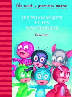 Bertrand.pt - Les Pyjamasques Et Les Mascrapules