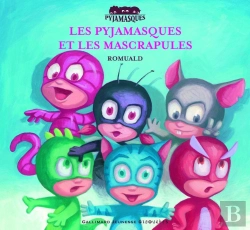 Bertrand.pt - Les Pyjamasques Et Les Mascrapules