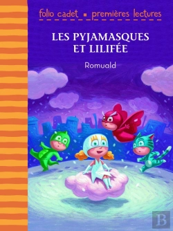 Bertrand.pt - Les Pyjamasques Et Lilifée