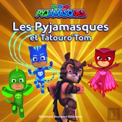 Bertrand.pt - Les Pyjamasques Et Tatouro'Tom