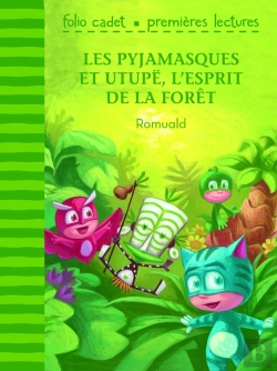 Bertrand.pt - Les Pyjamasques Et Utupë, L'Esprit De La Forêt