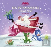 Les Pyjamasques Fêtent Noël