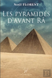 Les Pyramides D'Avant Râ