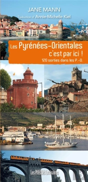 Les Pyrénées-Orientales C'Est Par Ici !