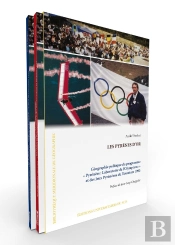 Les Pyrènes D'Or : Géographie Politique Du Programme Pyrénées : Laboratoire De L'Olympisme