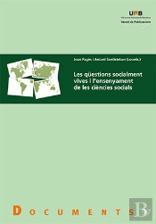 Les Q?Estions Socialment Vives I L'Ensenyament De Les Ciäncies Socials
