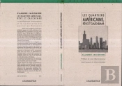 Les Quartiers Américains ; Rêve Et Cauchemar