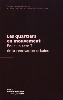 Bertrand.pt - Les Quartiers En Mouvement ; Pour Un Acte 2 De La Rénovation Urbaine