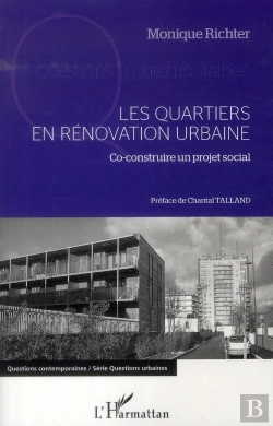 Bertrand.pt - Les Quartiers En Rénovation Urbaine ; Co-Construire Un Projet Social