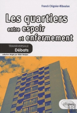 Bertrand.pt - Les Quartiers Entre Espoir Et Enfermement