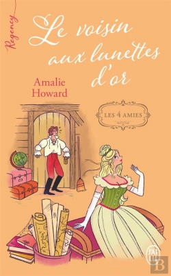 Bertrand.pt - Les Quatre Amies, 2 : Le Voisin Aux Lunettes D'Or