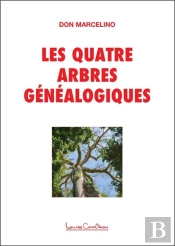Les Quatre Arbres Généalogiques