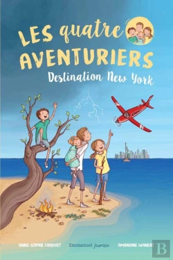 Bertrand.pt - Les Quatre Aventuriers Tome 1 : Destination New York
