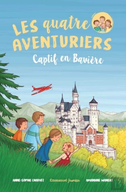 Bertrand.pt - Les Quatre Aventuriers Tome 5 : Captif En Bavière