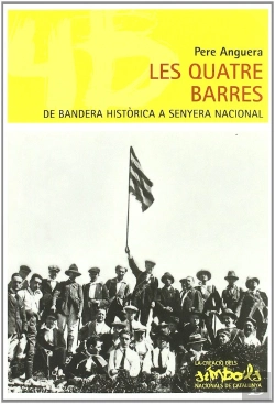Bertrand.pt - Les Quatre Barres, De Bandera Histórica A Senyera Nacional