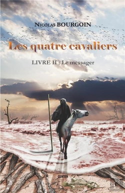 Bertrand.pt - Les Quatre Cavaliers T.2 ; Le Messager
