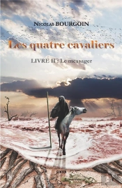 Les Quatre Cavaliers T.2 ; Le Messager