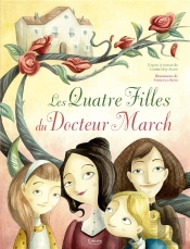 Les Quatre Filles Du Docteur March (Coll. Mes Grands Albums)