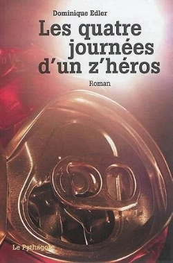 Bertrand.pt - Les Quatre Journées D'Un Z'Héros