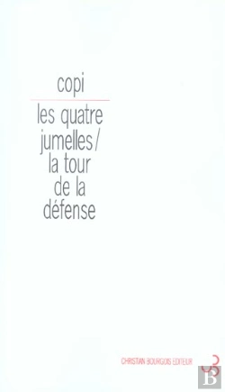 Bertrand.pt - Les Quatre Jumelles ; La Tour De La Defense