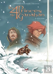 Les Quatre Princes De Ganahan T03 Filien