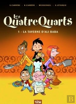 Bertrand.pt - Les Quatre Quarts Tome 1 ; La Taverne D'Ali Baba