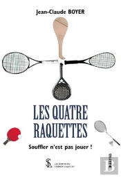 Les Quatre Raquettes  Souffler N Est Pas Jouer !