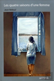 Les Quatre Saisons D Une Femme