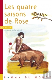 Les Quatre Saisons De Rose