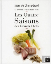 Les Quatre Saisons Des Grands Chefs