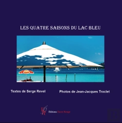 Bertrand.pt - Les Quatre Saisons Du Lac Bleu