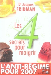 Les Quatre Secrets Pour Maigrir