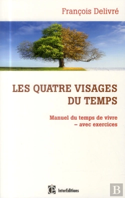 Bertrand.pt - Les Quatre Visages Du Temps - Manuel Du Temps De Vivre Avec Exercices